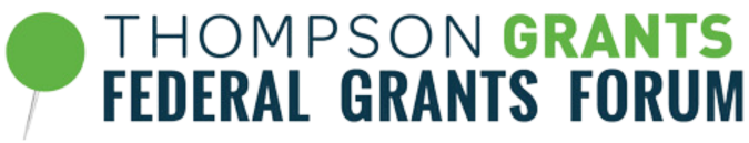 Thompson Grants Federal Grants Forum